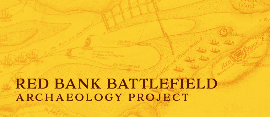 Red Bank Battlefield Archaeology Project