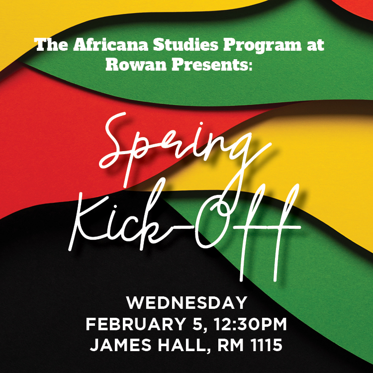 2025 Africana Studies Spring Kick-off