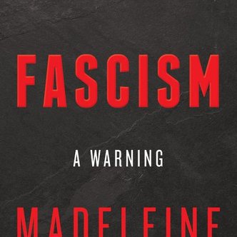 Fascism Madeline Albright
